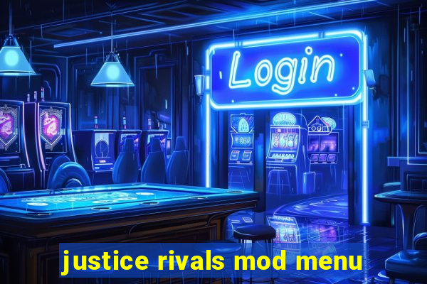 justice rivals mod menu